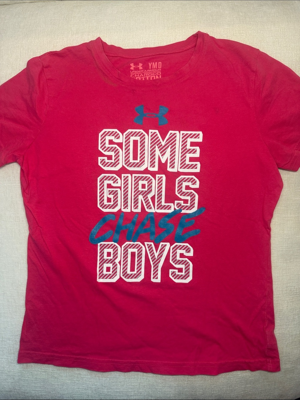 Under Armour “Some Girls Chase Boys - I Pass Them” Pink Tee